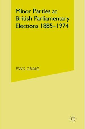 Minor Parties at British Parliamentary Elections 1885-1974