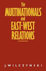 Multinationals and East/West Relations