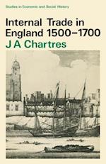 Internal Trade in England, 1500-1700