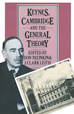 Keynes, Cambridge and the General Theory