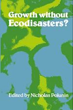 Growth without Ecodisasters?