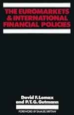 Euromarkets and International Financial Policies