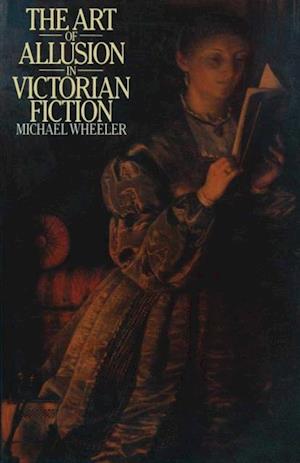 Art of Allusion in Victorian Fiction