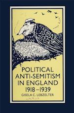 Political Anti-Semitism in England 1918-1939