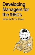 Developing Managers for the 1980s