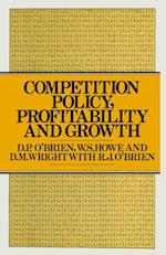 Competition Policy, Profitability and Growth