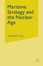 Maritime Strategy and the Nuclear Age