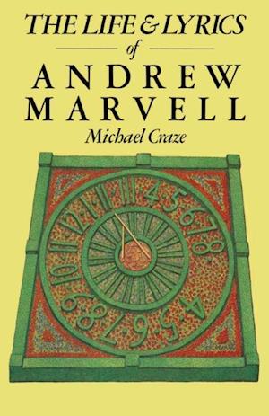 Life and Lyrics of Andrew Marvell