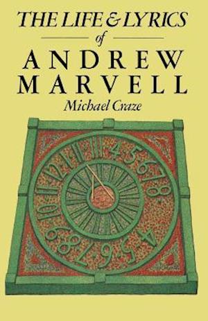 The Life and Lyrics of Andrew Marvell