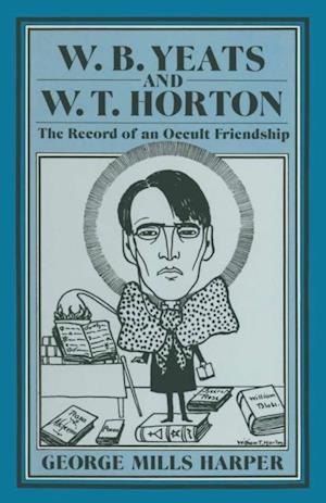 W.B.Yeats and W.T.Horton
