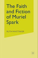 The Faith and Fiction of Muriel Spark