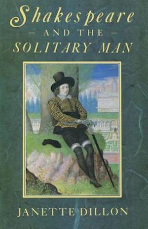 Shakespeare and the Solitary Man