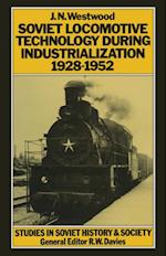 Soviet Locomotive Technology During Industrialization, 1928-52