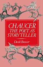 Chaucer: The Poet as Storyteller