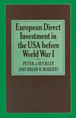 European Direct Investment in the U.S.A. before World War I