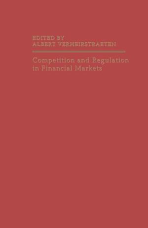 Competition and Regulation in Financial Markets