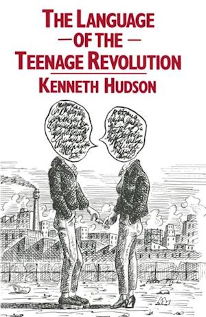 Language of the Teenage Revolution