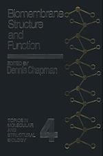 Biomembrane Structure and Function