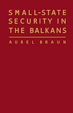Small-State Security in the Balkans