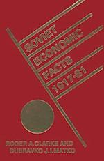 Soviet Economic Facts, 1917–81