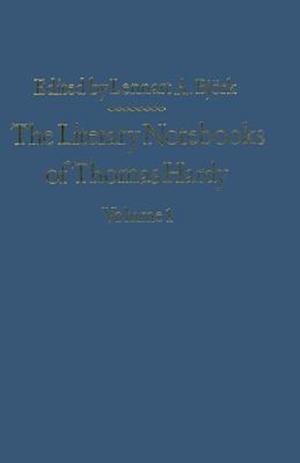 The Literary Notebooks of Thomas Hardy