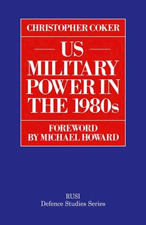 US Military Power in the 1980s