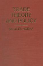 Trade Theory and Policy