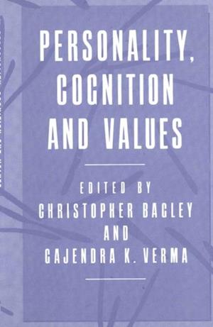 Personality, Cognition and Values