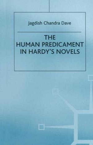 Human Predicament in Hardy's Novels