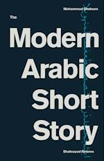 The Modern Arabic Short Story