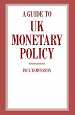 Guide to UK Monetary Policy