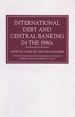 International Debt and Central Banking in the 1980s
