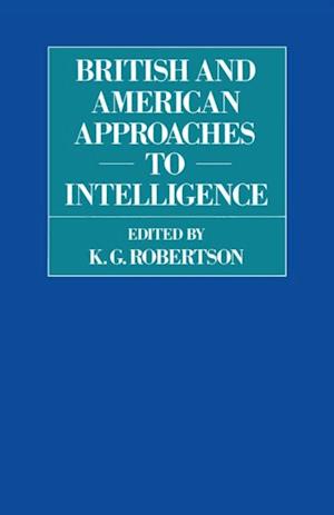 British and American Approaches to Intelligence