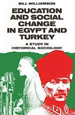 Education and Social Change in Egypt and Turkey