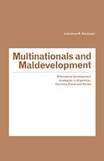 Multinationals and Maldevelopment