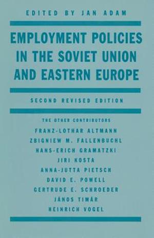 Employment Policies in the Soviet Union and Eastern Europe