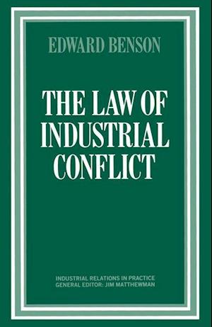 The Law of Industrial Conflict