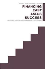 Financing East Asia’s Success