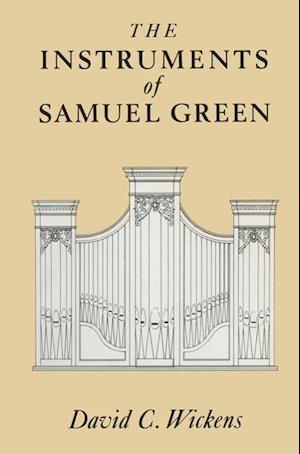 The Instruments of Samuel Green