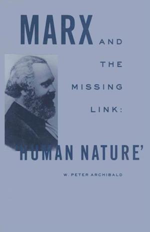 Marx and the Missing Link: 'Human Nature'