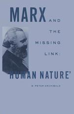 Marx and the Missing Link: 'Human Nature'