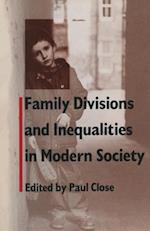 Family Divisions and Inequalities in Modern Society