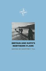 Britain and N. A. T. O.'s Northern Flank