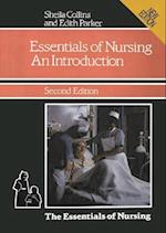 Essentials of Nursing: An Introduction