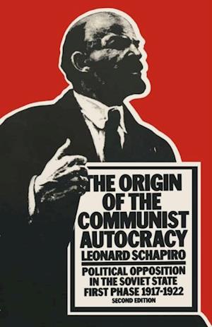 Origin of the Communist Autocracy