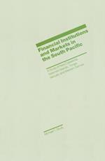 Financial Institutions and Markets in the South Pacific