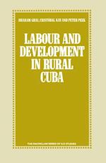 Labour and Development in Rural Cuba