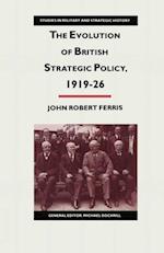 Evolution of British Strategic Policy, 1919-26