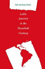 Latin America in the Twentieth Century