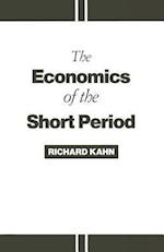 The Economics of the Short Period